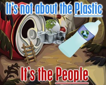 plastic materials don't pollute, people pollute.